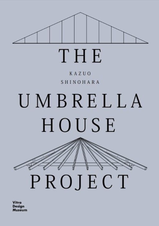 Kazuo Shinohara - The Umbrella House Project 