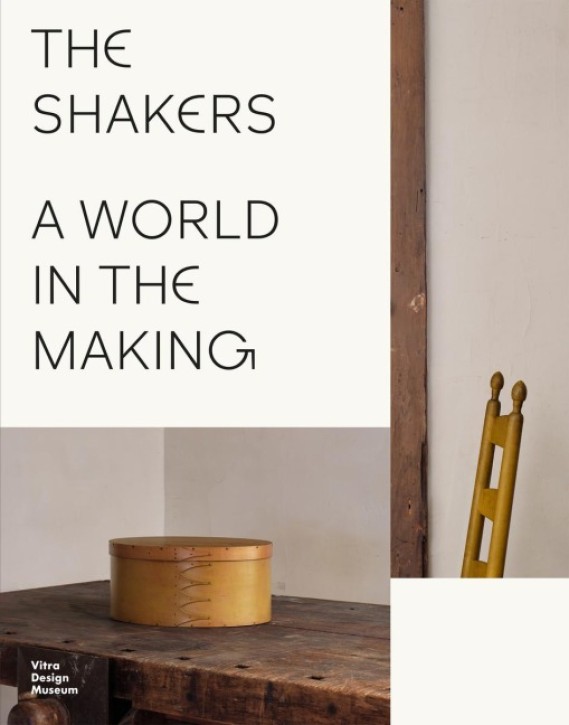 The Shakers - A World in the Making