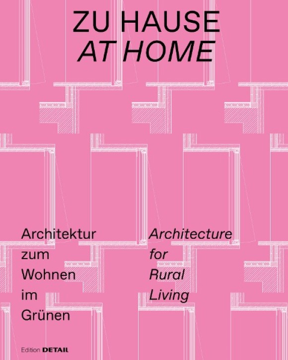 Zu Hause - Architektur zum Wohnen im Grünen