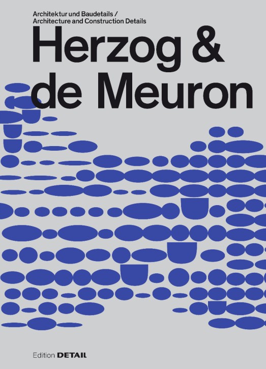 Herzog & de Meuron - Architektur und Baudetails