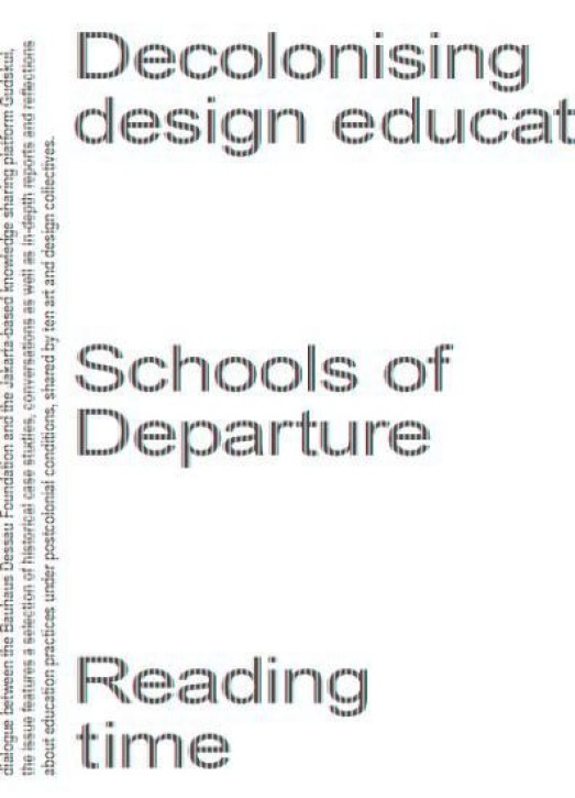 Decolonising Design Education (Schools of Departure No. 1)