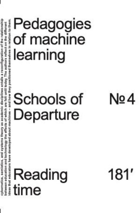Pedagogies of Machine Learning (Schools of Departure Nr. 4)
