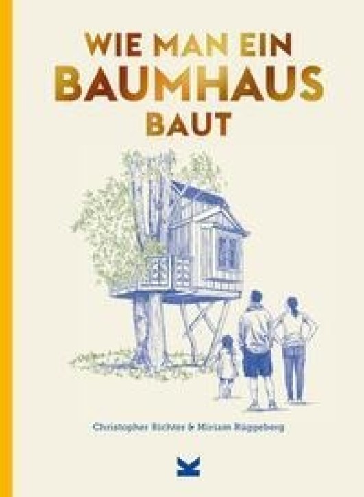 Wie man ein Baumhaus baut 