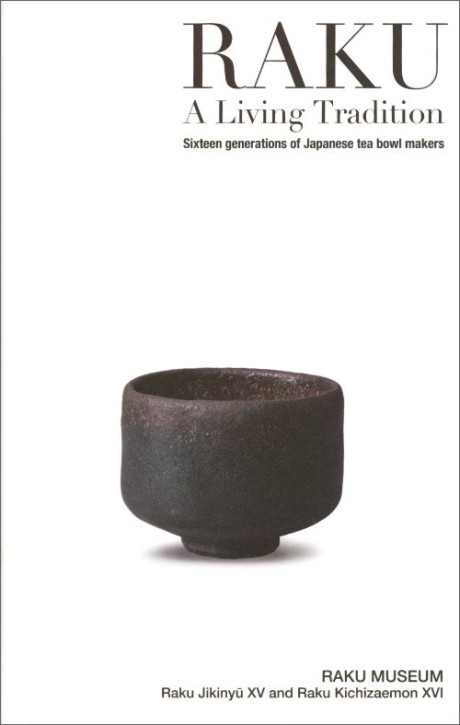 RAKU - A Living Tradition