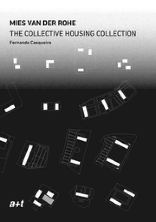 Mies van der Rohe - The Collective Housing Collection