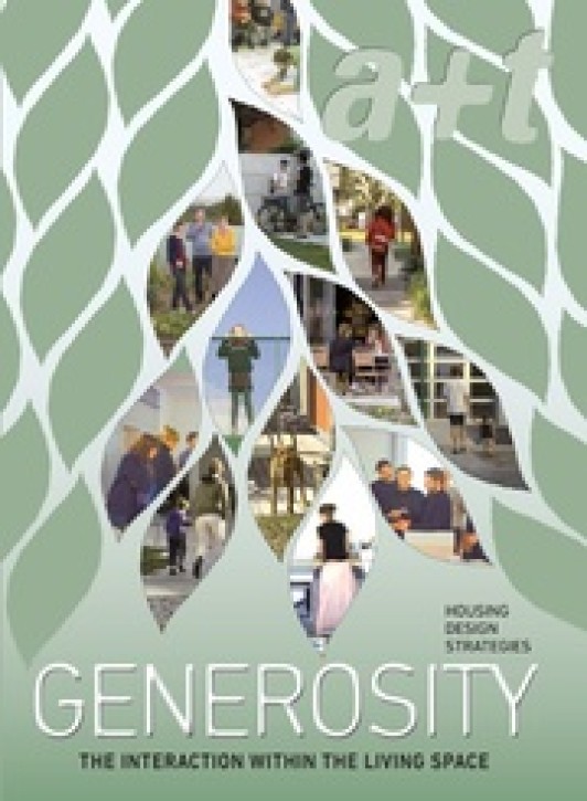 Generosity - Housing Design Strategies: The Interaction within the Living Space (A+T 59)