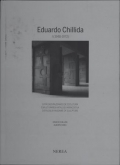 Eduardo Chillida - Catalogue Raisonne of Sculpture Volume I: 1948-1973