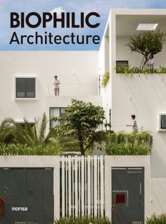 Biophilic Architecture 