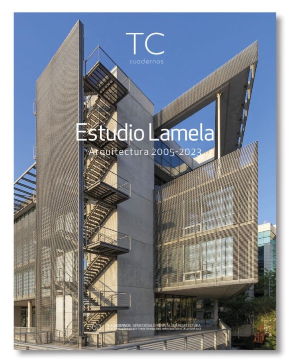 Estudio Lamela Architecture 2005-2023 (TC 160)