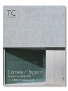 Correia / Ragazzi: Arquitectura 2005-2018 (TC 133)