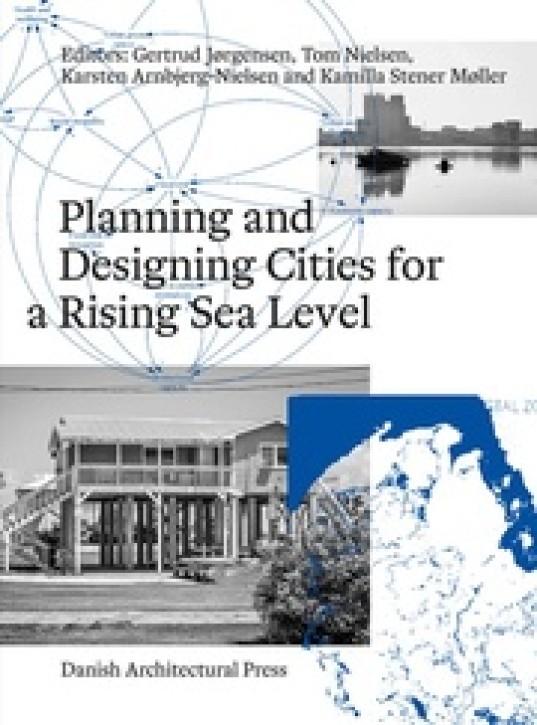 Planning and Designing Cities for a Rising Sea Level