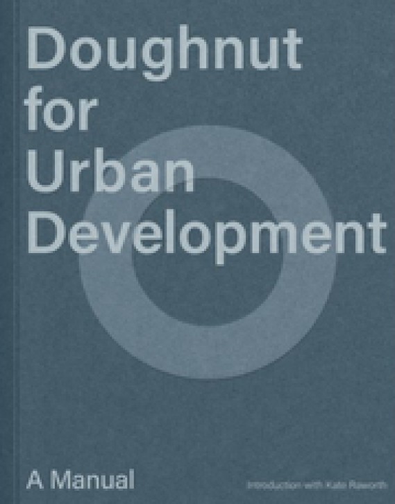 Doughnut for Urban Development - A Manual