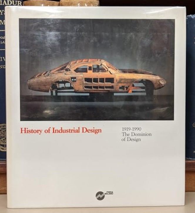 Histroy of Industrial Design 1919-1990: The Dominion of Design