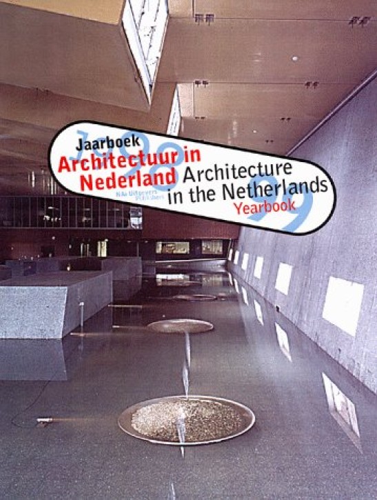 Architecture in the Netherlands - Yearbook 1998-1999 