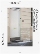 S.M.A.K. Track - A Contemporary City Conversation