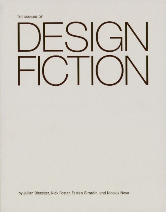 The Manual of Design Fiction 