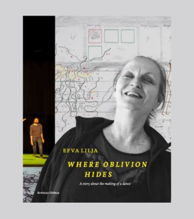 Where Oblivion Hides - A Story About the Making of a Dance
