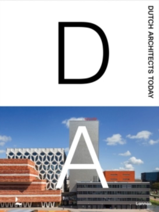 Dutch Architects Today 