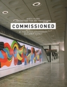 Commissioned - Sixty Years Percentage of Art Programme at the Dutch Government Building Agency