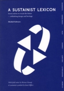 A Sustainist Lexicon: Seven entries to recast the future
