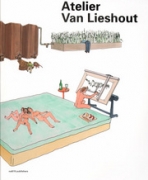 Atelier van Lieshout