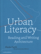 Urban Literacy: Reading and Writing Architecture