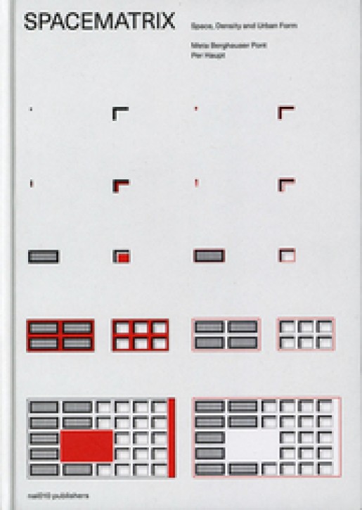 Spacematrix - Space, Density and Urban Form (Revised Edition)