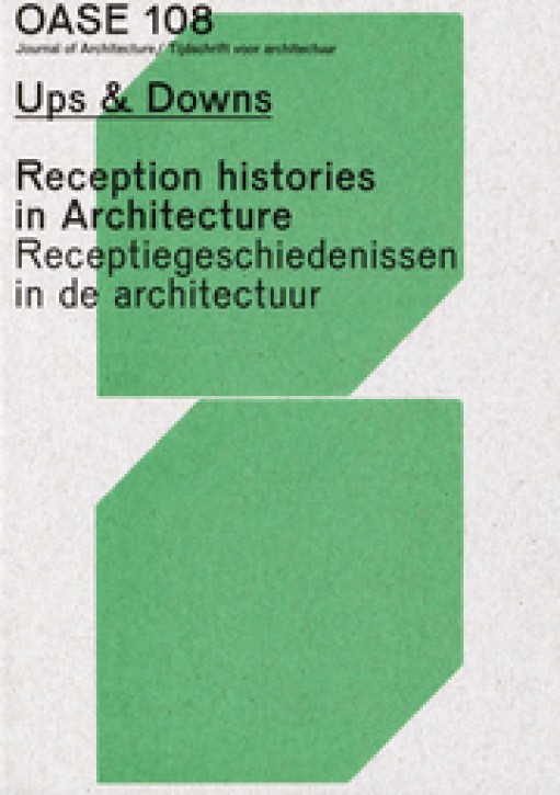 Reception Histories in Architecture (Oase 108)