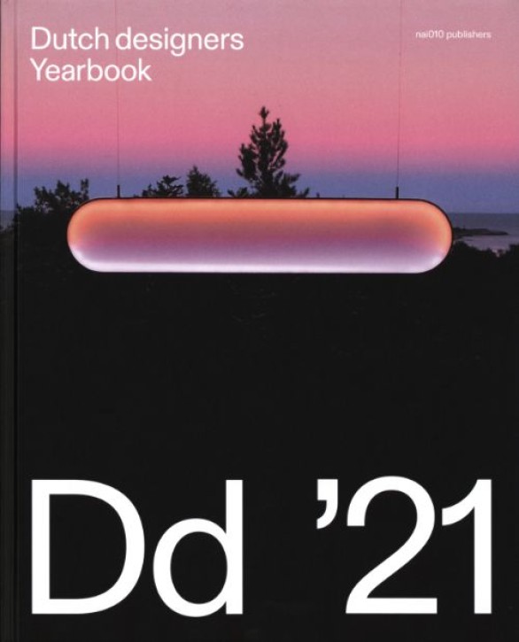 Dutch Designers Yearbook 2021: Horizons 