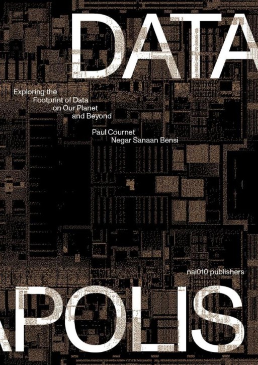 Datapolis - Exploring the footprint of data on our planet and beyond