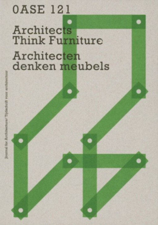 Architects Think Furniture (Oase 121) 
