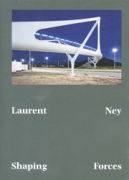 Laurent Ney - Shaping Forces