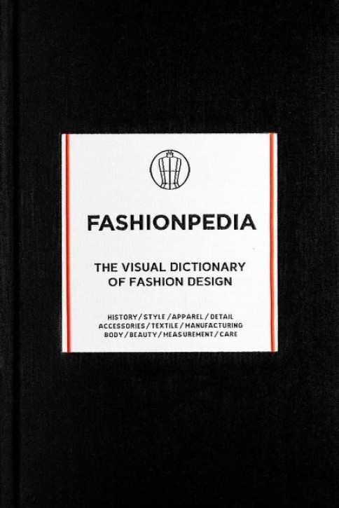 Fashionpedia - The Visual Dictionary of Fashion Design