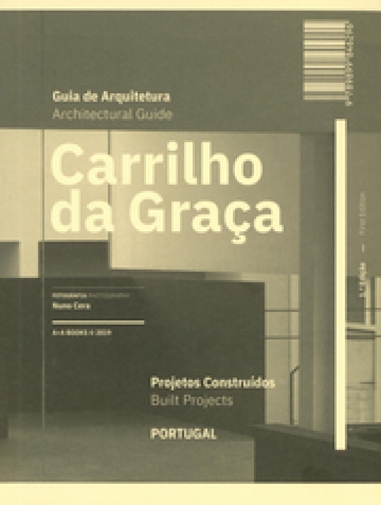 Carrilho da Graca - Architecutre Guide