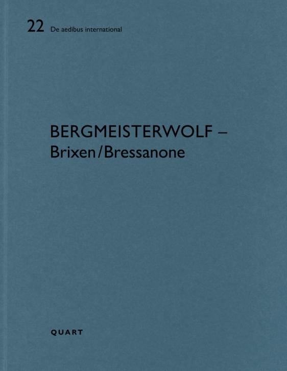 bergmeisterwolf - Brixen (De Aedibus International 22)