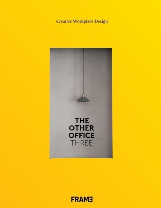 The Other Office 3: Creative Workspace Design