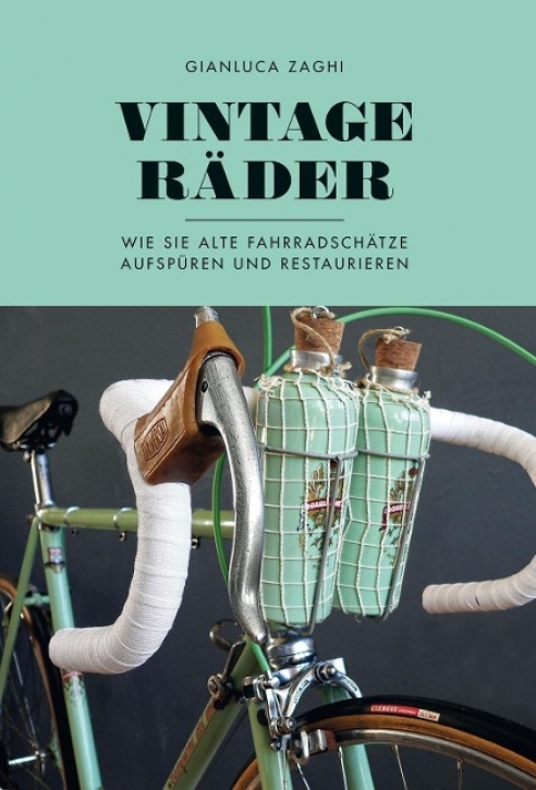 Vintage-Räder - Wie Sie alte Fahrradschätze aufspüren und restaurieren