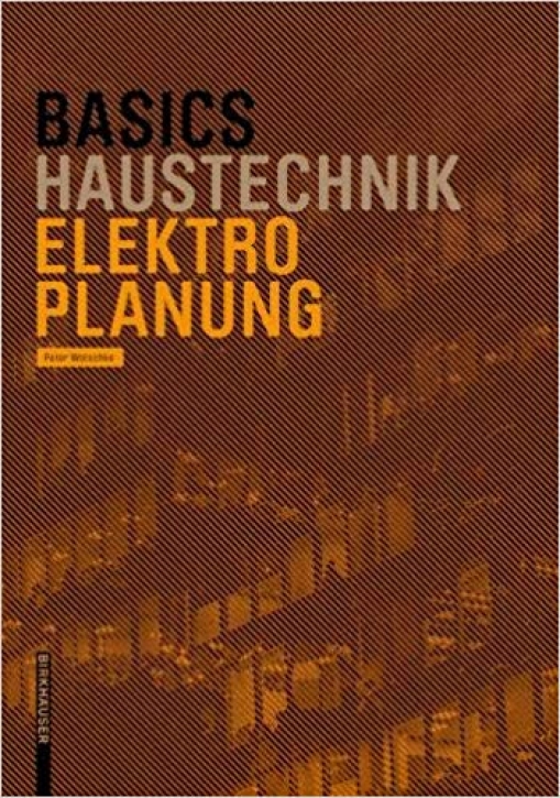 Basics Haustechnik - Elektroplanung