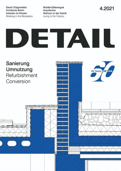 Sanierung und Umnutzung  (DETAIL 4.2021)