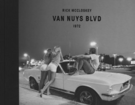 Rick Mccloskey - Van Nuys Blvd 1972