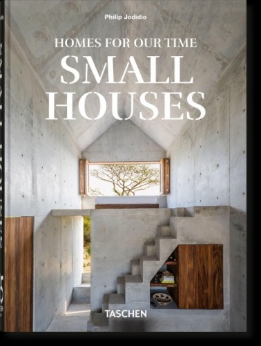 Homes For Our Time - Small Houses