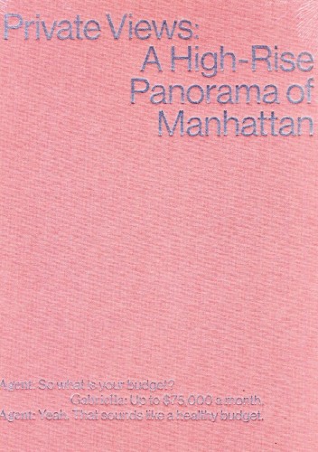 Andi Schmied - Private Views - A High-Rise Panorama Of Manhattan (Reprint)